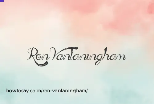 Ron Vanlaningham