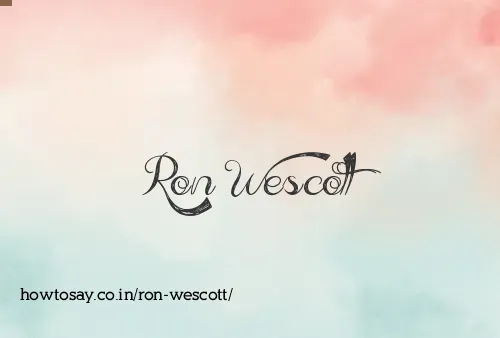 Ron Wescott