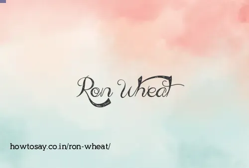 Ron Wheat