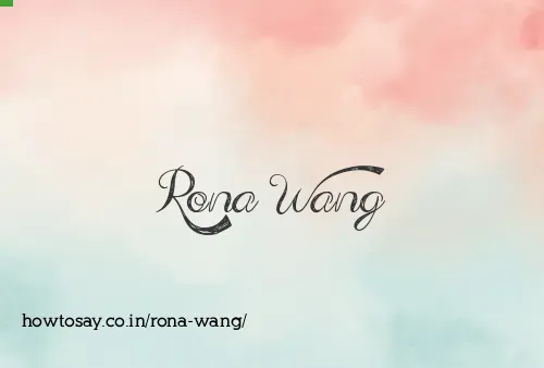 Rona Wang