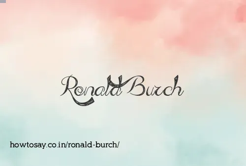 Ronald Burch