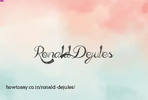 Ronald Dejules