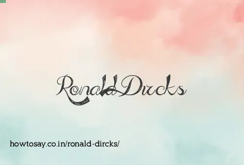 Ronald Dircks