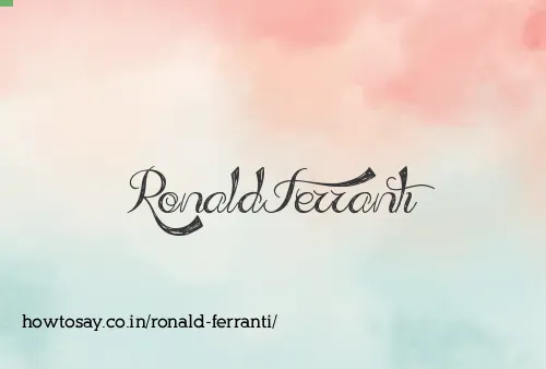 Ronald Ferranti