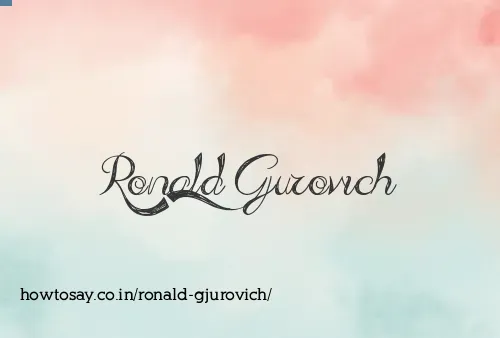 Ronald Gjurovich