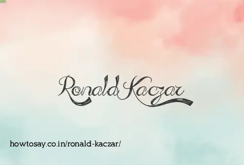 Ronald Kaczar