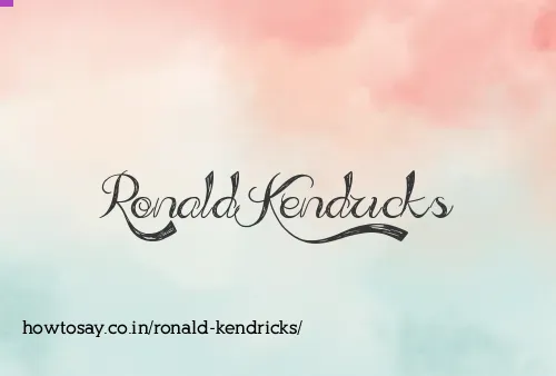 Ronald Kendricks