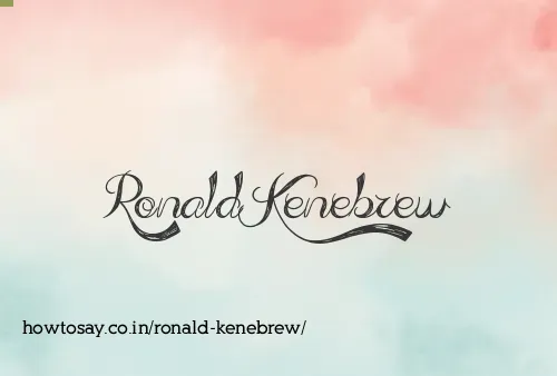 Ronald Kenebrew