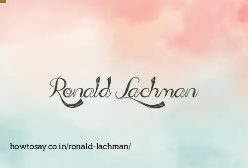 Ronald Lachman