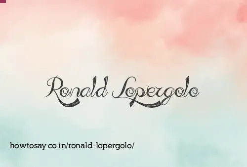 Ronald Lopergolo