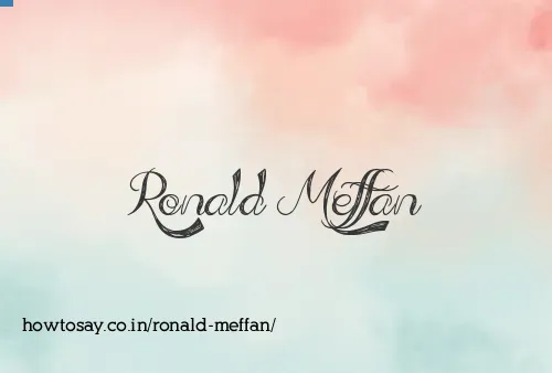 Ronald Meffan