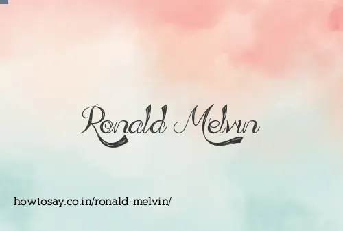 Ronald Melvin