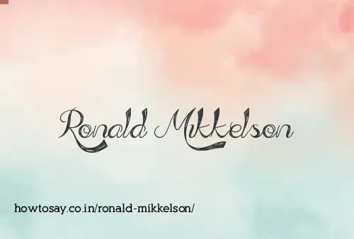 Ronald Mikkelson