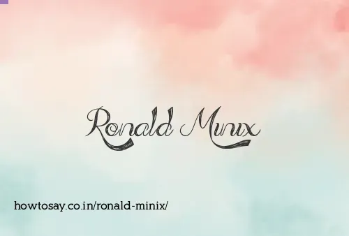 Ronald Minix