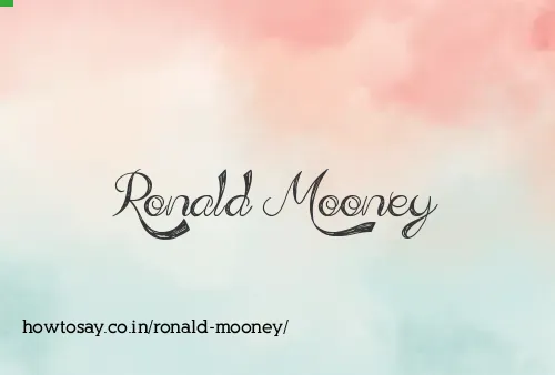 Ronald Mooney
