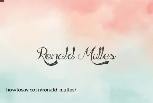 Ronald Mulles