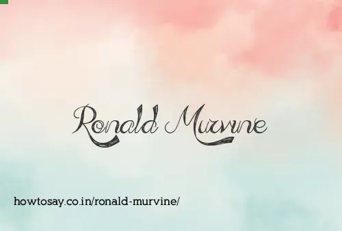 Ronald Murvine