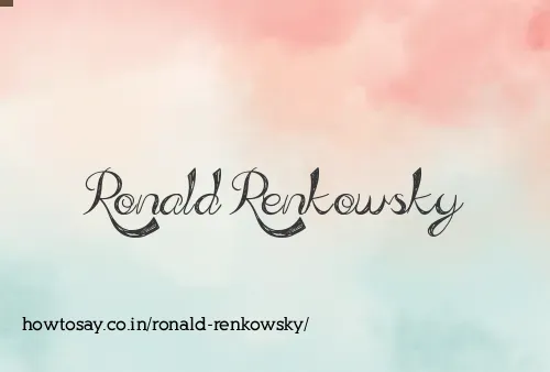 Ronald Renkowsky