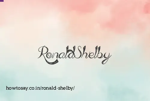 Ronald Shelby