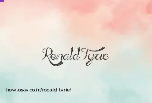 Ronald Tyrie