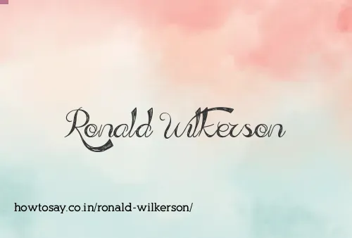 Ronald Wilkerson
