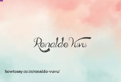 Ronaldo Vuvu