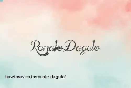 Ronale Dagulo
