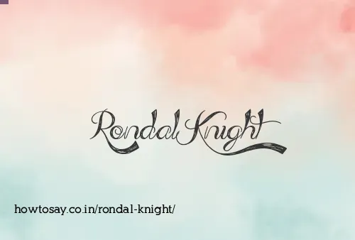Rondal Knight