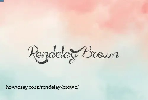 Rondelay Brown