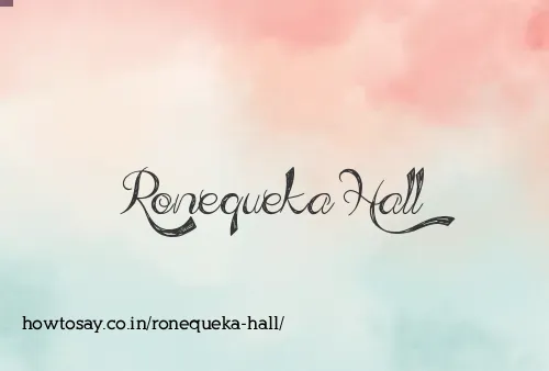 Ronequeka Hall