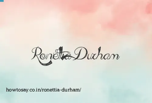 Ronettia Durham