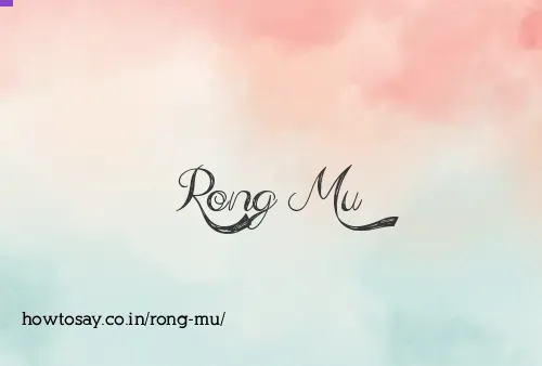 Rong Mu
