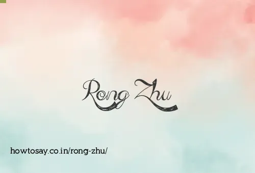 Rong Zhu