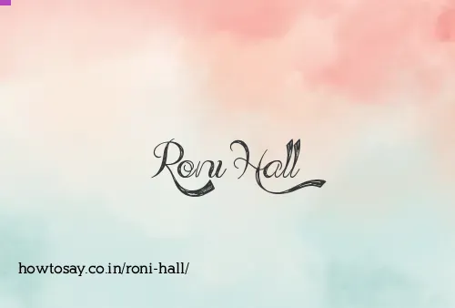 Roni Hall