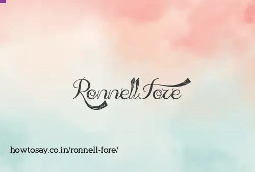 Ronnell Fore