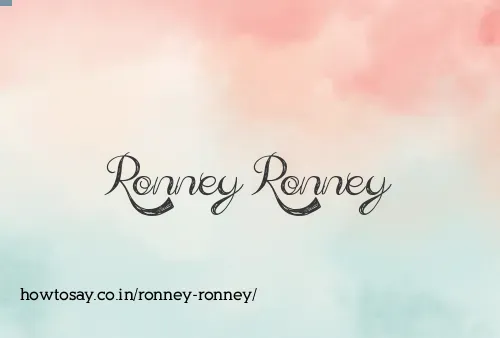 Ronney Ronney