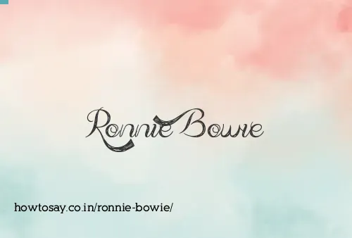 Ronnie Bowie