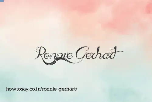 Ronnie Gerhart