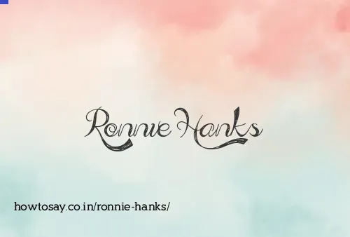 Ronnie Hanks