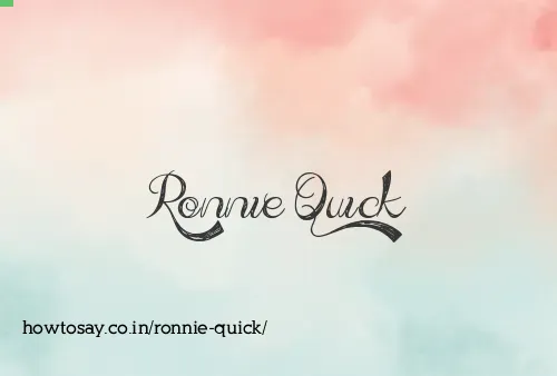 Ronnie Quick