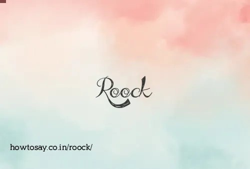 Roock
