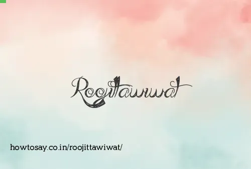 Roojittawiwat