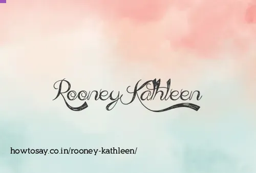 Rooney Kathleen
