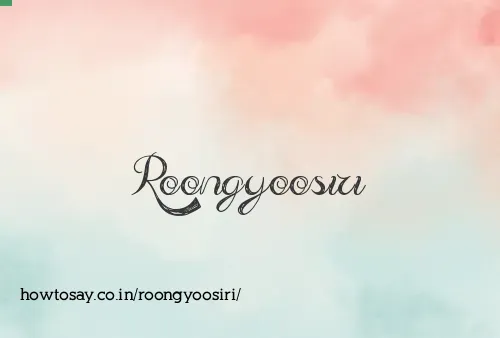 Roongyoosiri