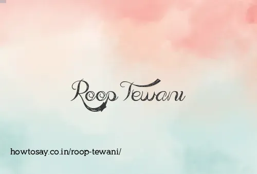 Roop Tewani