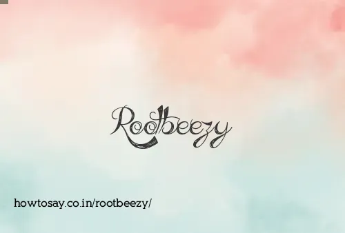 Rootbeezy