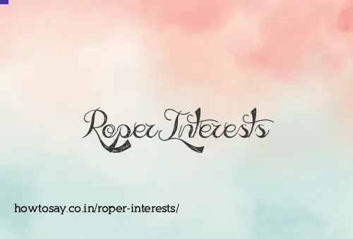 Roper Interests