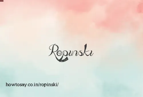 Ropinski