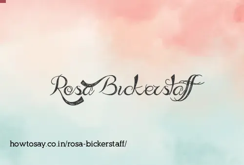 Rosa Bickerstaff