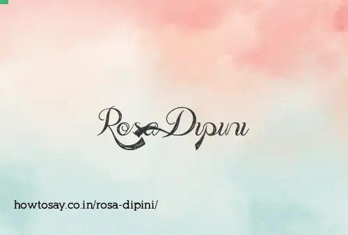 Rosa Dipini